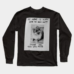 Have you seen nippy better call saul Long Sleeve T-Shirt